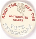 Bush Keep Off the White House Grass