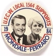 Mondale, Ferraro UFCW Local 1564