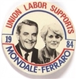Union Labor Supports Mondale and Ferraro