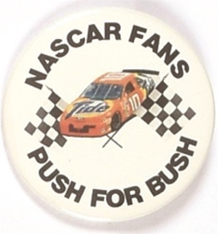 NASCAR Fans Push for Bush