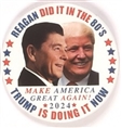 Trump, Reagan Make America Great Again