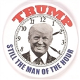 Trump Still the Man of the Hour