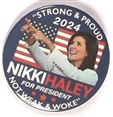 Nikki Haley Not Woke