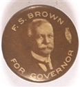 Francis Brown for Governor, Pennsylvania
