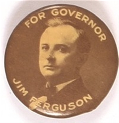 Pa Ferguson for Governor of Texas