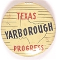 Yarborough Texas Progress