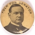 Folk for Senator, Missouri