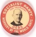 Debs Workers of the World Unite