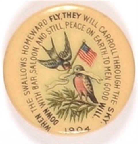 Swallow, Carroll Prohibition Party Celluloid