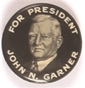 Garner for President Black and White Picture Pin