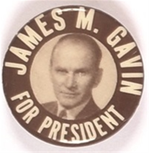 James M. Gavin for President