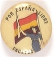 Spanish Civil War for Spanish Liberty