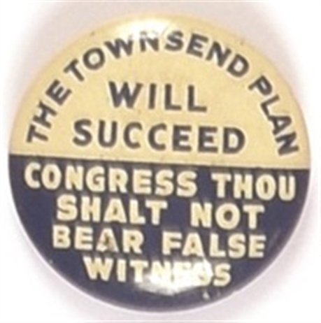 The Townsend Plan Will Succeed