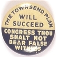 The Townsend Plan Will Succeed