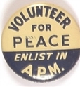 Volunteer for Peace Enlist in APM