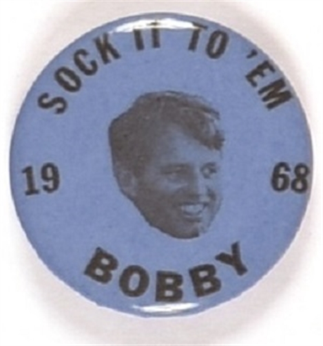 Sock it to Em Bobby