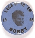 Sock it to Em Bobby