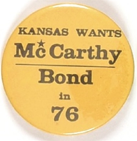 Kansas Wants McCarthy and Bond