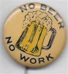 No Beer No Work