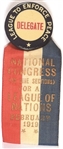 Congress for a League of Nations Badge