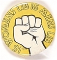 Womens Lib is Mens Lib