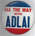 All the Way With Adlai 6-Inch Celluloid