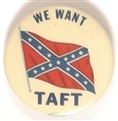We Like Taft Confederate Battle Flag