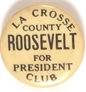 LaCrosse County for Roosevelt Club