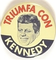 Triumfa Con Kennedy