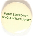Ford Supports a Volunteer Army