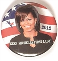Keep Michelle First Lady