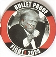Trump Bullet Proof