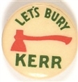 Kerr Lets Bury the Hatchet