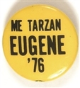 Me Tarzan, Eugene
