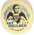Pat Paulsen for President