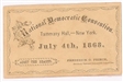 Seymour Tammany Hall 1868 Convention Ticket