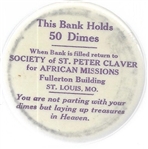 Society of St. Peter Claver for African Missions Bank