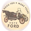 Ford Model T Good for 4 More Years