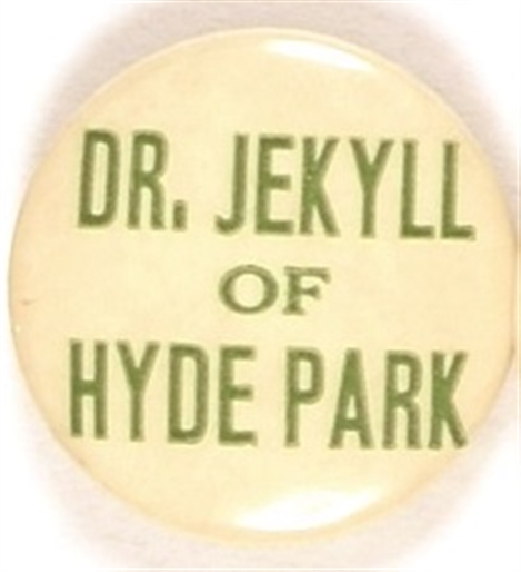 Dr. Jekyll of Hyde Park
