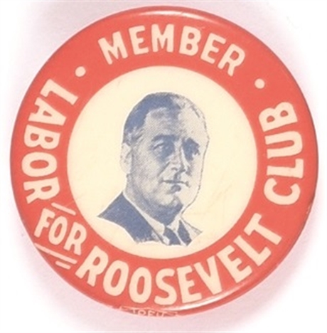 Labor for Roosevelt Club