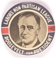 FDR Labors Non-Partisan League