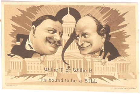 Taft, Bryan Bound to be a Bill Postcard