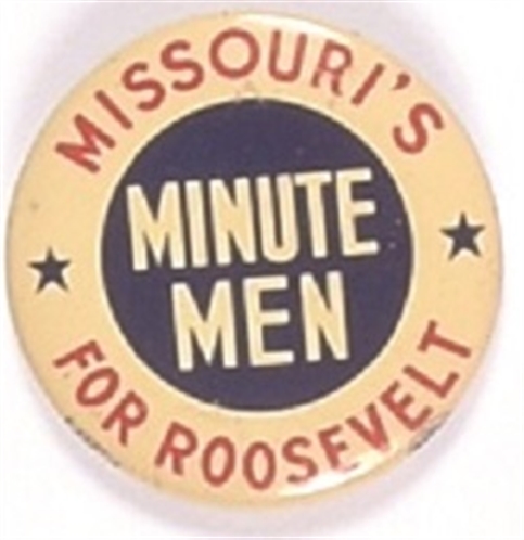 Missouris Minute Men for Roosevelt