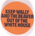 Keep Wally and Beaver Out of the White House