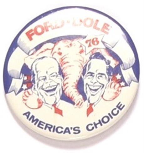 Ford, Dole Americas Choice