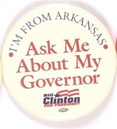 Clinton Ask Me About My Governor