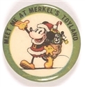 Mickey Mouse Meet Me at Merkels Toyland