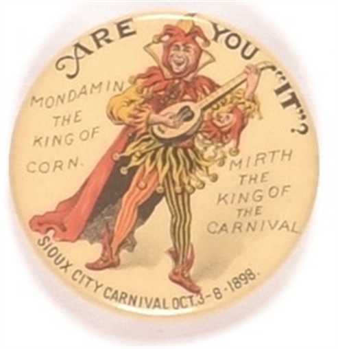 Sioux City 1899 Carnival “Are You It?"