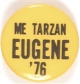 Me Tarzan, Eugene