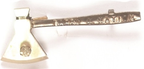 Carrie Nation Hatchet Pin